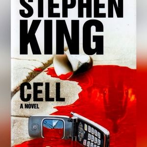 Cell a Novel-By- Stephen King